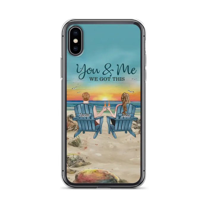 Custom Personalized Couple Phone Case - Gift Idea For Couple/ Valentines Day - You & Me We Got This - Case For iPhone/ Samsung