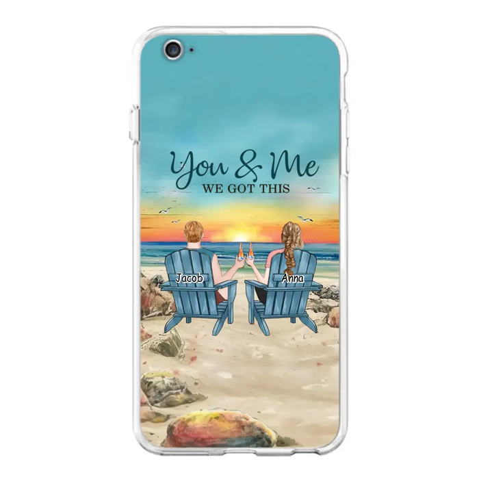 Custom Personalized Couple Phone Case - Gift Idea For Couple/ Valentines Day - You & Me We Got This - Case For iPhone/ Samsung