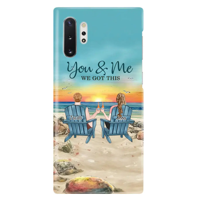 Custom Personalized Couple Phone Case - Gift Idea For Couple/ Valentines Day - You & Me We Got This - Case For iPhone/ Samsung