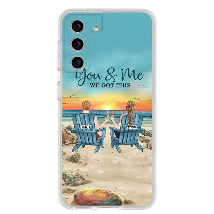 Custom Personalized Couple Phone Case - Gift Idea For Couple/ Valentines Day - You & Me We Got This - Case For iPhone/ Samsung