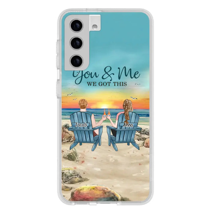 Custom Personalized Couple Phone Case - Gift Idea For Couple/ Valentines Day - You & Me We Got This - Case For iPhone/ Samsung