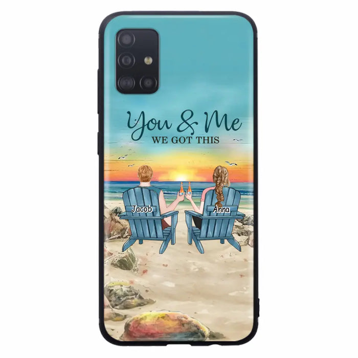 Custom Personalized Couple Phone Case - Gift Idea For Couple/ Valentines Day - You & Me We Got This - Case For iPhone/ Samsung