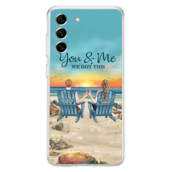 Custom Personalized Couple Phone Case - Gift Idea For Couple/ Valentines Day - You & Me We Got This - Case For iPhone/ Samsung