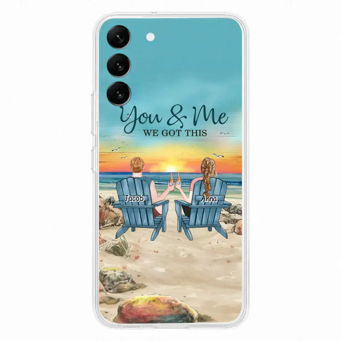 Custom Personalized Couple Phone Case - Gift Idea For Couple/ Valentines Day - You & Me We Got This - Case For iPhone/ Samsung