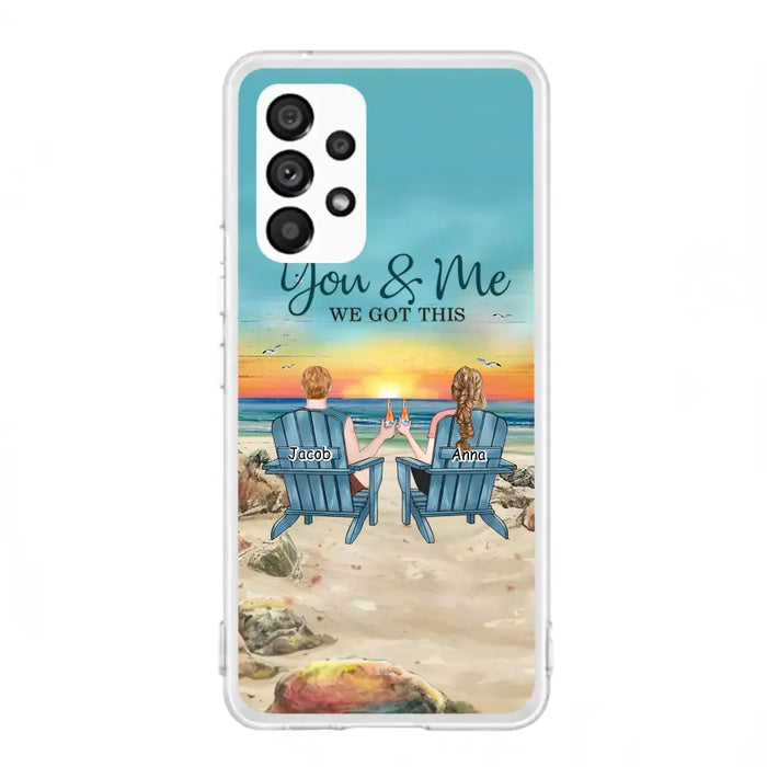 Custom Personalized Couple Phone Case - Gift Idea For Couple/ Valentines Day - You & Me We Got This - Case For iPhone/ Samsung