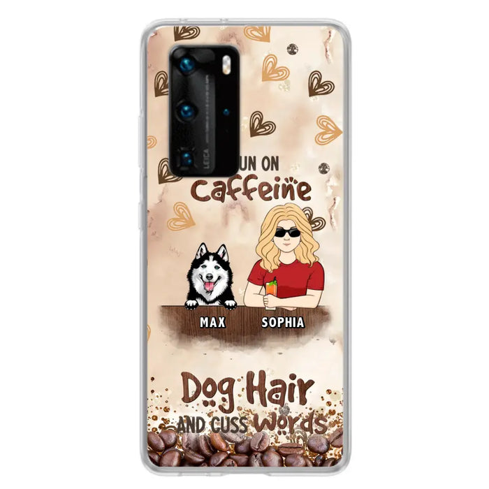 Personalized Pet Phone Case - Gift Idea For Dog/Cat/Horse Lovers - I Run On Caffeine Dog Hair And Cuss Words - Case For Oppo/Xiaomi/Huawei