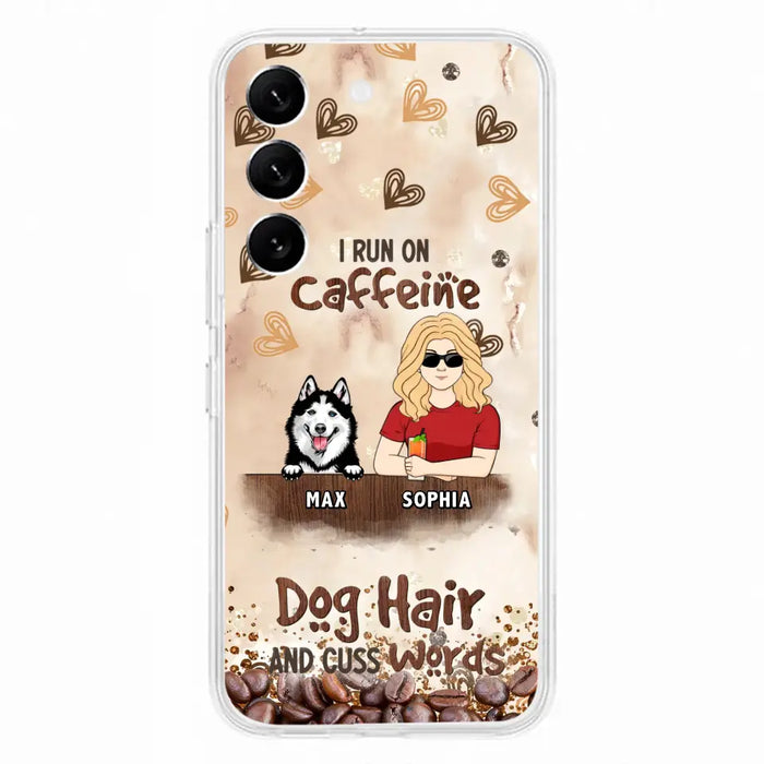 Personalized Pet Phone Case - Gift Idea For Dog/Cat/Horse Lovers - I Run On Caffeine Dog Hair And Cuss Words - Case For iPhone/Samsung