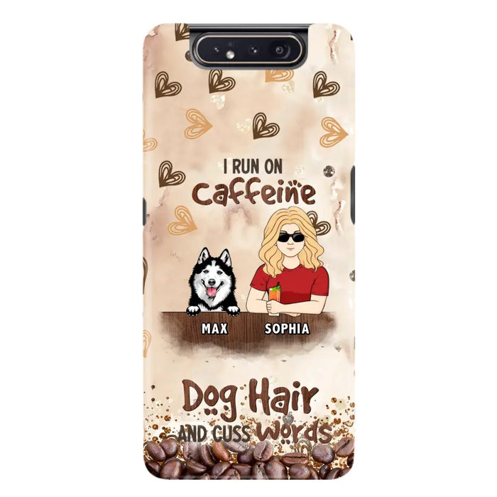 Personalized Pet Phone Case - Gift Idea For Dog/Cat/Horse Lovers - I Run On Caffeine Dog Hair And Cuss Words - Case For iPhone/Samsung