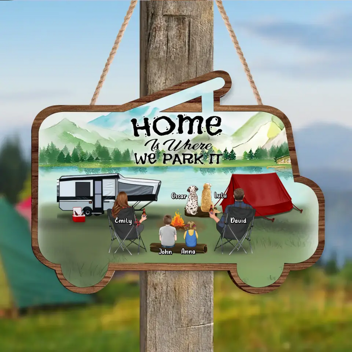 Custom Personalized Camping Wooden Sign - Up to 2 Children & 3 Pets -  Gift Idea For Camping Lovers - Home Is Where We Park It