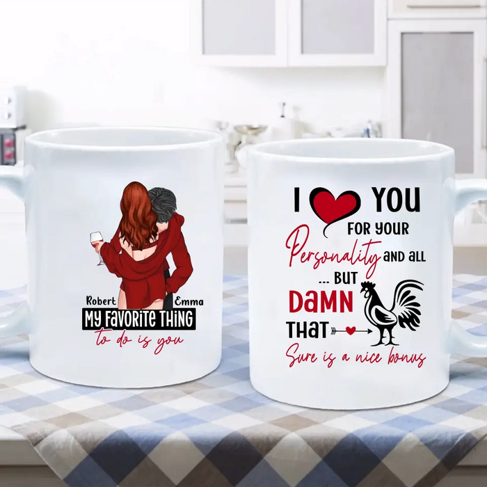 Personalized Sexy Couple Coffee Mug - Gift Idea For Him/Her/Couple/Valentine's Day - I Love You For Your Personality