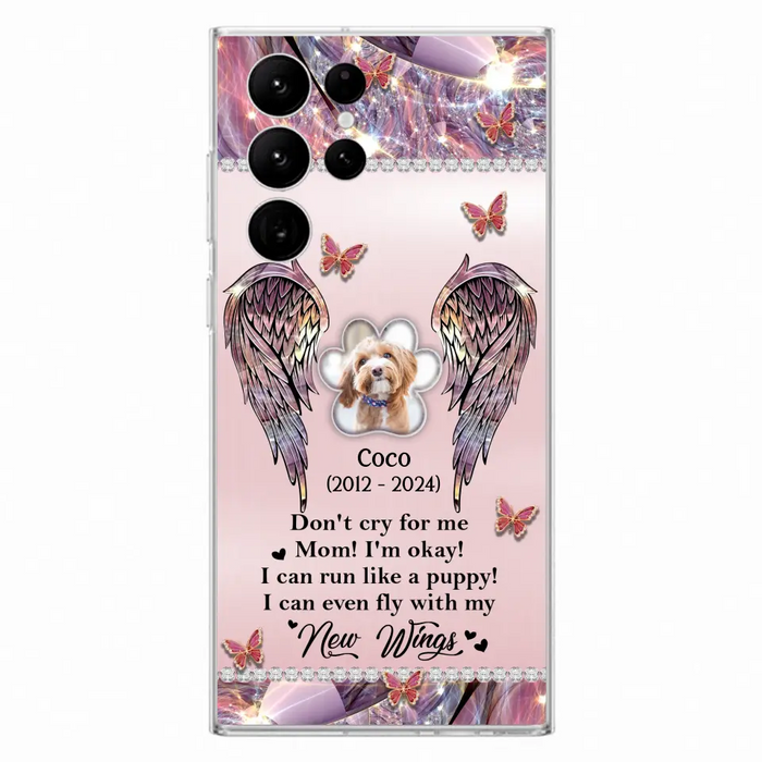 Personalized Memorial Phone Case - Upload Photo - Memorial Gift Idea For Dog Lover - Don't Cry For Me - Case For iPhone/Samsung