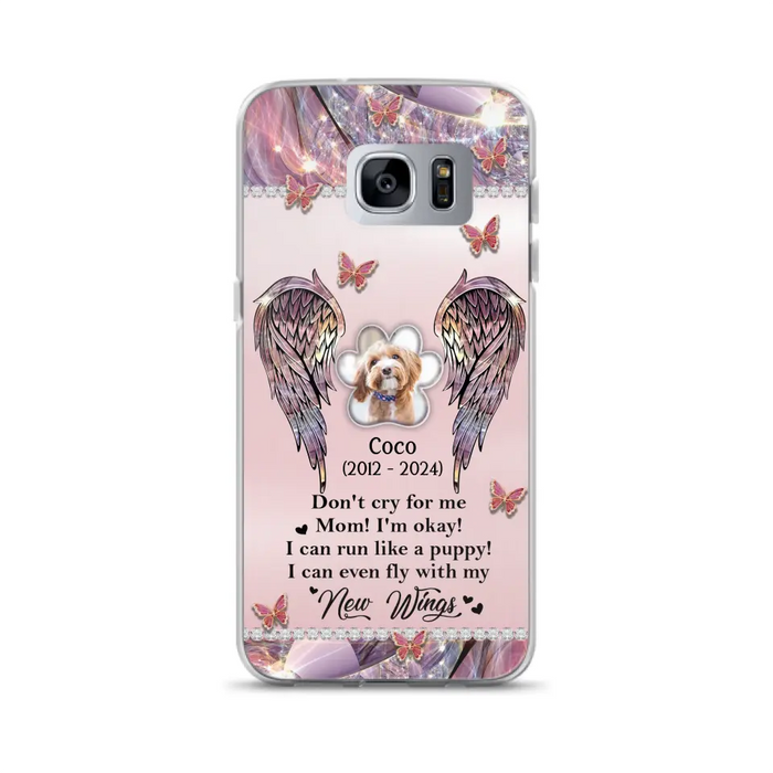 Personalized Memorial Phone Case - Upload Photo - Memorial Gift Idea For Dog Lover - Don't Cry For Me - Case For iPhone/Samsung