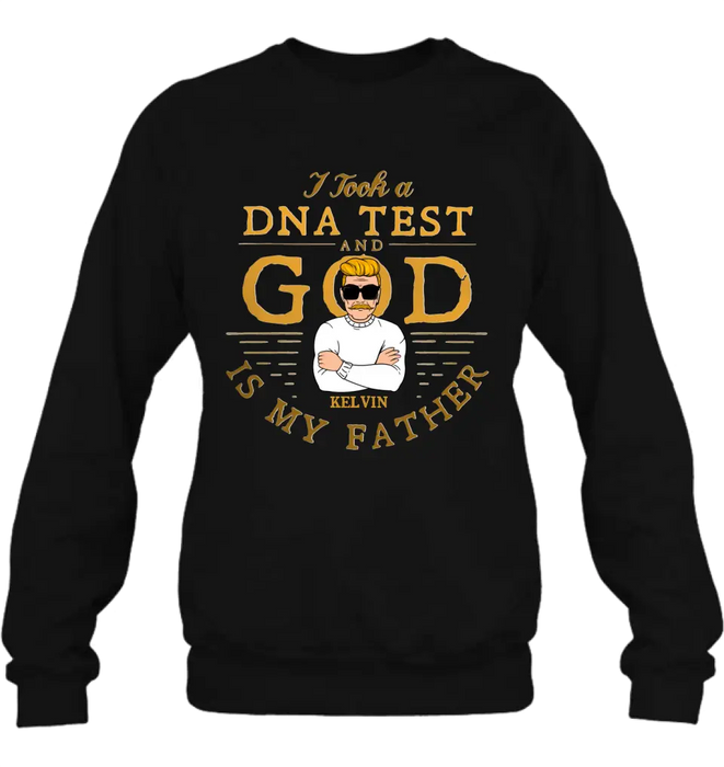 Custom Personalized Dad/Mom Shirt/Hoodie - Father's Day/Mother's Day Gift Idea - I Took A DNA Test