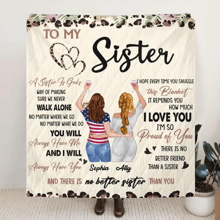 Custom Personalized Sister Quilt/Fleece Throw Blanket  - Gift Idea For Sister/Siblings - There Is No Better Friend Than A Sister