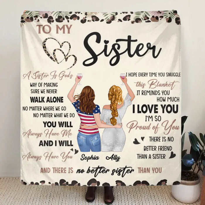 Custom Personalized Sister Quilt/Fleece Throw Blanket  - Gift Idea For Sister/Siblings - There Is No Better Friend Than A Sister