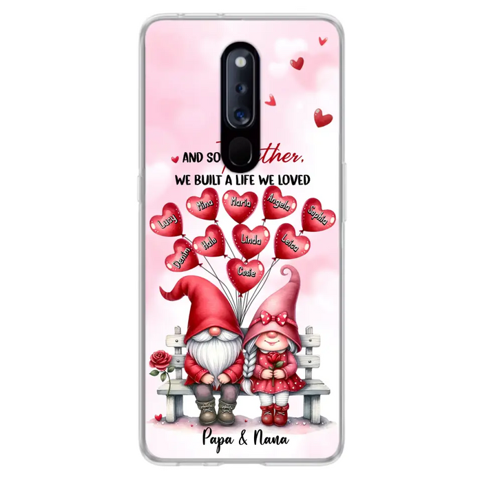 Custom Personalized Grandma Phone Case - Gift Idea For Grandma/Grandpa - Up to 10 Kids - And So Together We Built A Life We Loved - Case For Oppo/Xiaomi/Huawei