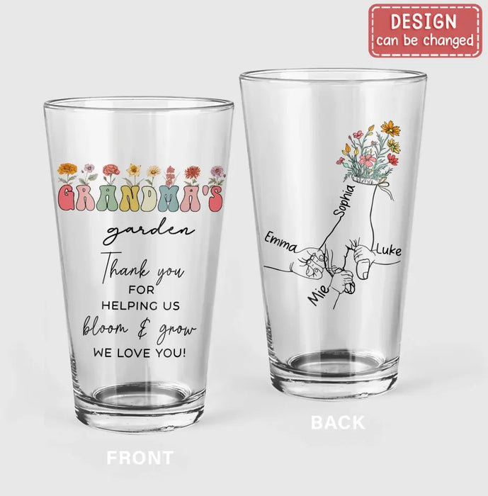 Custom Personalized Grandma's Garden Pint Glass - Upto 6 Kids - Gift Idea For Grandma/ Mom/ Mother's Day - Thank You For Helping Us Bloom & Grow