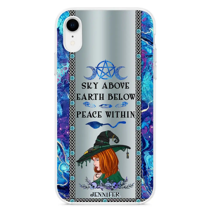 Custom Personalized Witch Phone Case - Gift Idea For Witch Lovers - Sky Above Earth Below Peace Within - Cases For iPhone & Samsung