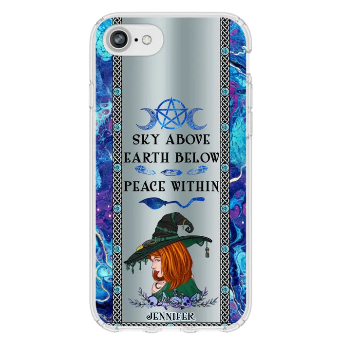 Custom Personalized Witch Phone Case - Gift Idea For Witch Lovers - Sky Above Earth Below Peace Within - Cases For iPhone & Samsung