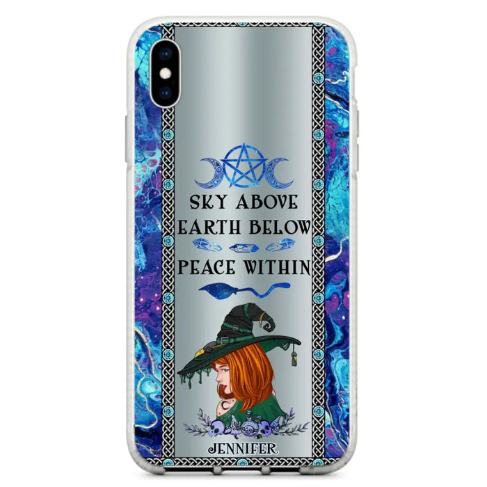 Custom Personalized Witch Phone Case - Gift Idea For Witch Lovers - Sky Above Earth Below Peace Within - Cases For iPhone & Samsung