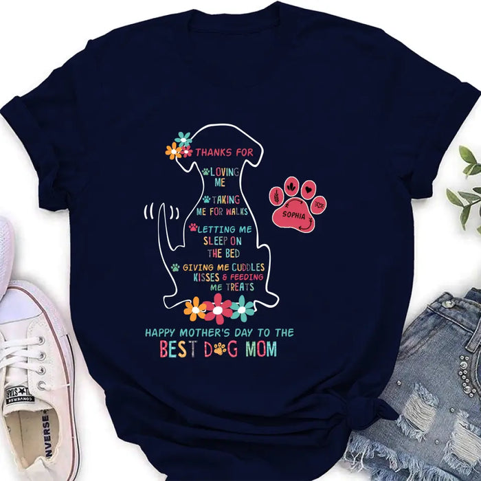 Custom Personalized Best Dog Mom Shirt/ Hoodie - Upto 7 Names - Gift Idea For Dog Lover/ Mother's Day - Thanks For Loving Me