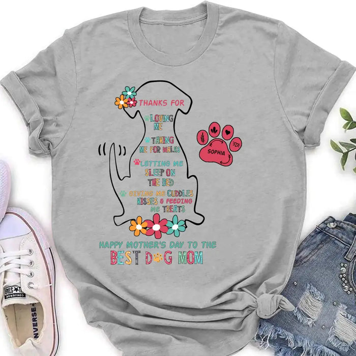 Custom Personalized Best Dog Mom Shirt/ Hoodie - Upto 7 Pets - Gift Idea For Dog Lover/ Mother's Day - Thanks For Loving Me