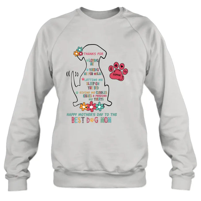 Custom Personalized Best Dog Mom Shirt/ Hoodie - Upto 7 Pets - Gift Idea For Dog Lover/ Mother's Day - Thanks For Loving Me