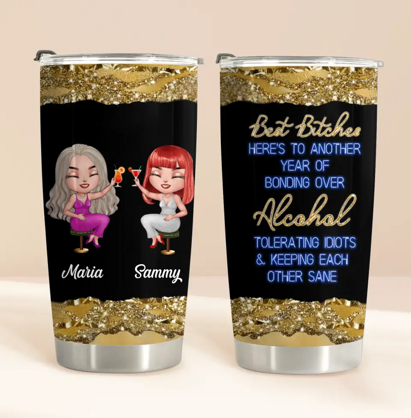 Personalized Besties Tumbler - Gift Idea For Friends/Sisters/Besties - Best Bitches