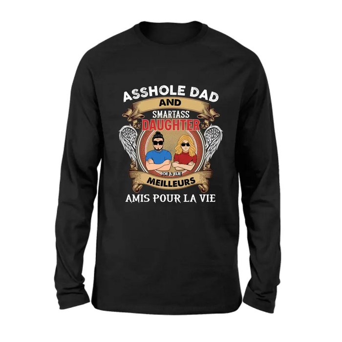 T-Shirt Personnalisé Papa Et Fille Personnalisé / Manches Longues / Sweat-Shirt / Sweat À Capuche - Idée Cadeau Pour La Fête Des Pères - Papa Trou Du Cul Et Fille Intelligente Meilleurs Amis Pour La Vie