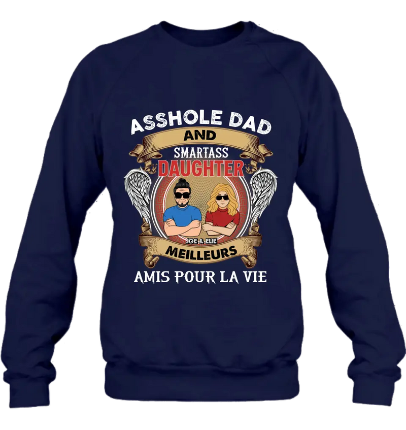 T-Shirt Personnalisé Papa Et Fille Personnalisé / Manches Longues / Sweat-Shirt / Sweat À Capuche - Idée Cadeau Pour La Fête Des Pères - Papa Trou Du Cul Et Fille Intelligente Meilleurs Amis Pour La Vie