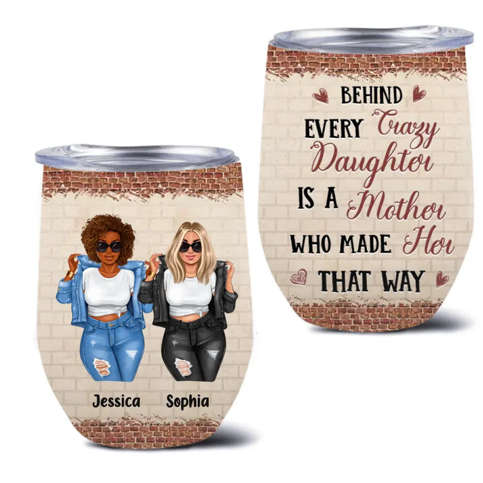 Personalized Mom & Daughter Wine Tumbler - Gift Idea For Mom/Mother's Day From Daughter - Like Mother Like Daughter