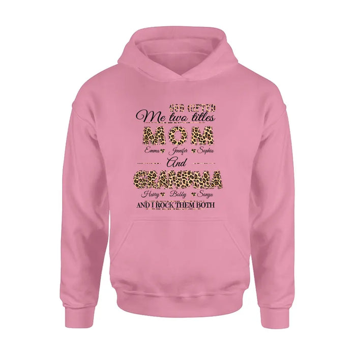 Custom Personalized Mom And Grandma Shirt - Upto 12 People - Mother's Day Gift Idea for Mom/Grandma - God Gifted Me Two Titles Mom And Grandma