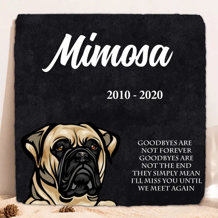 Custom Personalized Memorial Dog Square Lithograph - Memorial Gift Idea For Dog Lovers - Goodbyes Are Not Forever