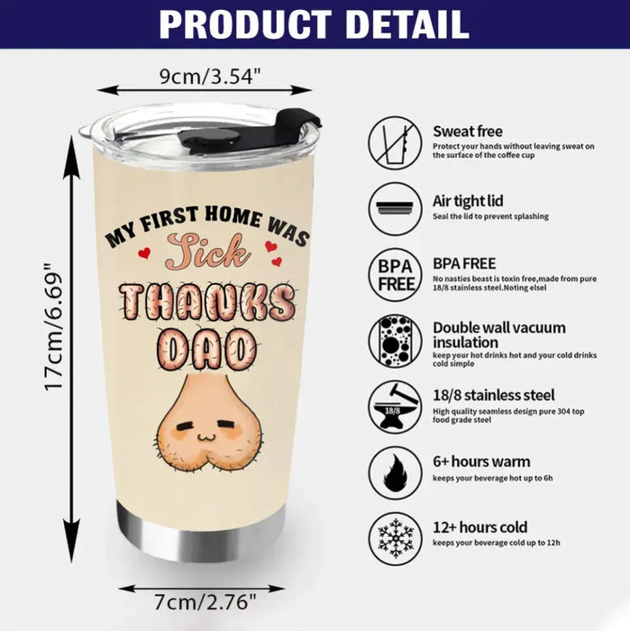 Personalized Sperms Tumbler - Up to 6 Sperms - Gift Idea For Father's Day - Our First Home Was Sick Thanks Dad