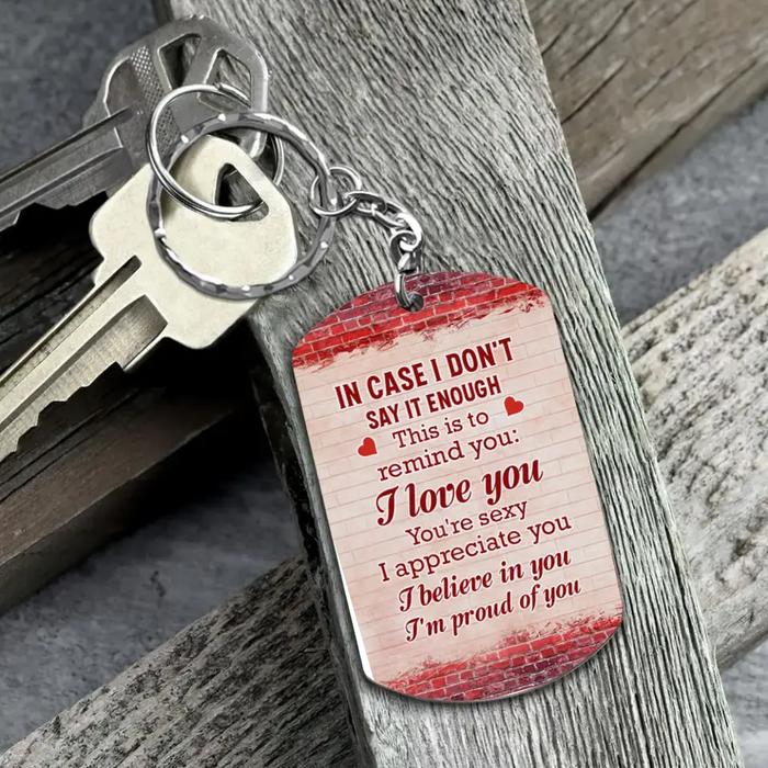 Personalized Couple Aluminum Keychain - 
 Gift Idea For Couple/Him/Her - I Love You You're Sexy I Appreciate You