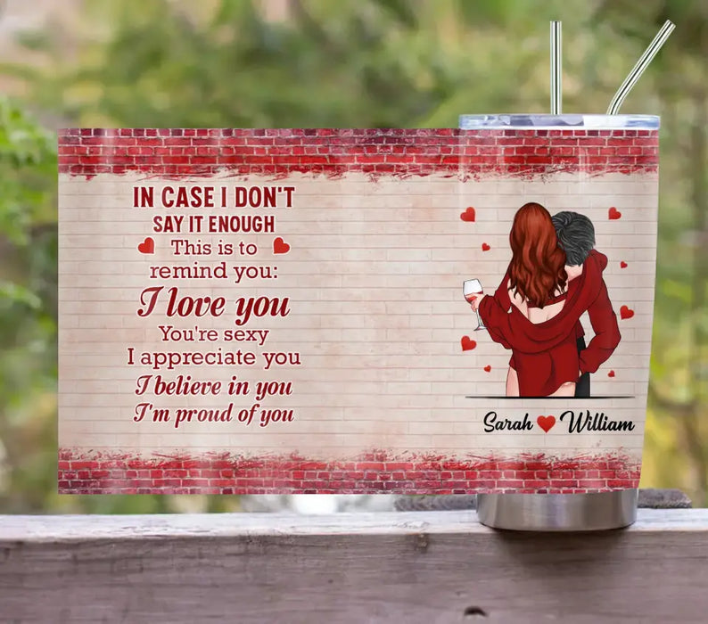 Personalized Couple Tumbler - Gift Idea For Him/Her/Couple/Valentine's Day -  I Love You You're Sexy I Appreciate You