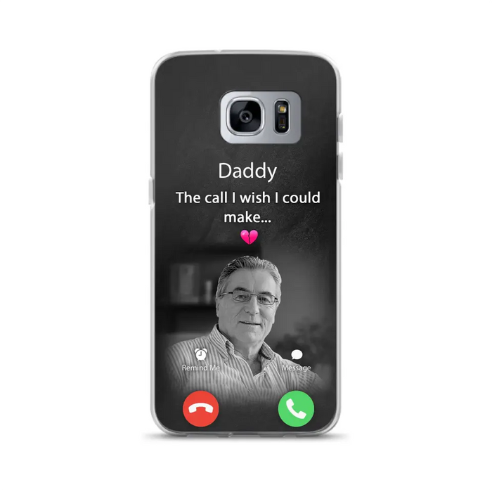 Custom Personalized Memorial Mom Phone Case - Upload Photo - Memorial Gift Idea For Mom/ Dad - The Call I Wish I Could Make - Case For iPhone And Samsung