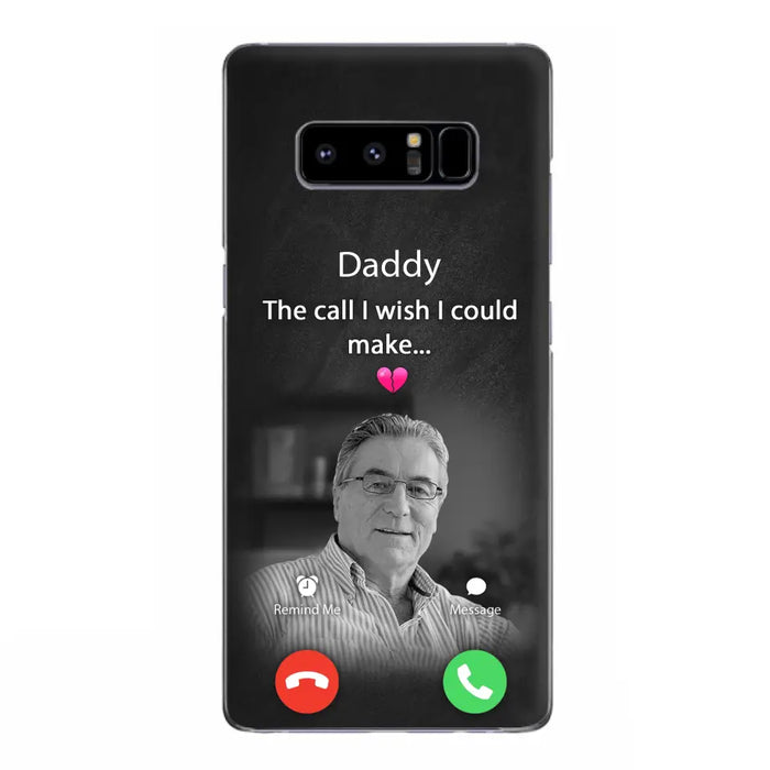 Custom Personalized Memorial Mom Phone Case - Upload Photo - Memorial Gift Idea For Mom/ Dad - The Call I Wish I Could Make - Case For iPhone And Samsung