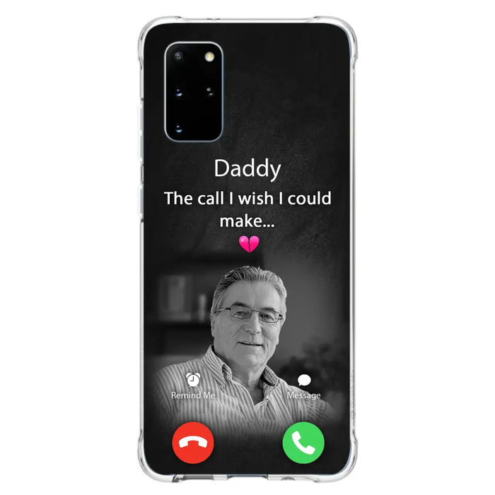 Custom Personalized Memorial Mom Phone Case - Upload Photo - Memorial Gift Idea For Mom/ Dad - The Call I Wish I Could Make - Case For iPhone And Samsung