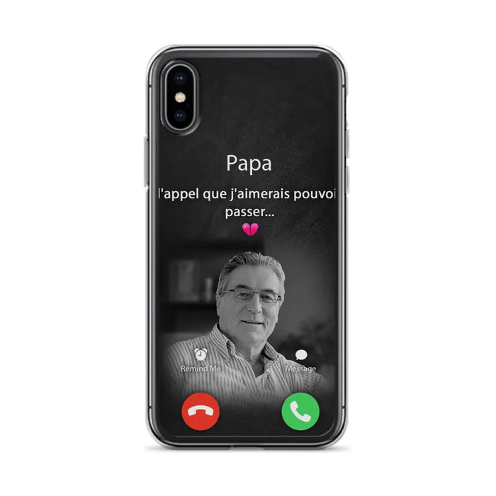 Coque de téléphone personnalisée pour papa commémoratif - Télécharger une photo - L'appel que j'aimerais pouvoir passer- Coque de téléphone pour iPhone/ Samsung