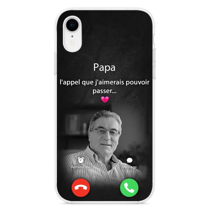 Coque de téléphone personnalisée pour papa commémoratif - Télécharger une photo - L'appel que j'aimerais pouvoir passer- Coque de téléphone pour iPhone/ Samsung