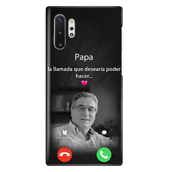 Funda personalizada para teléfono conmemorativo de papa - Cargar foto - Idea de regalo conmemorativo para mamá/papá - La llamada que desearía poder hacer - Funda para iPhone/ Samsung