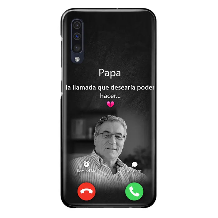 Funda personalizada para teléfono conmemorativo de papa - Cargar foto - Idea de regalo conmemorativo para mamá/papá - La llamada que desearía poder hacer - Funda para iPhone/ Samsung