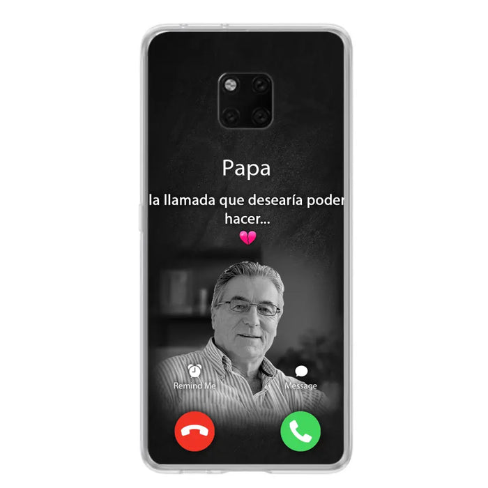 Funda personalizada para teléfono conmemorativo de papa - Cargar foto - Idea de regalo conmemorativo para mamá/papá - La llamada que desearía poder hacer - Funda para Xiaomi/ Oppo/ Huawei