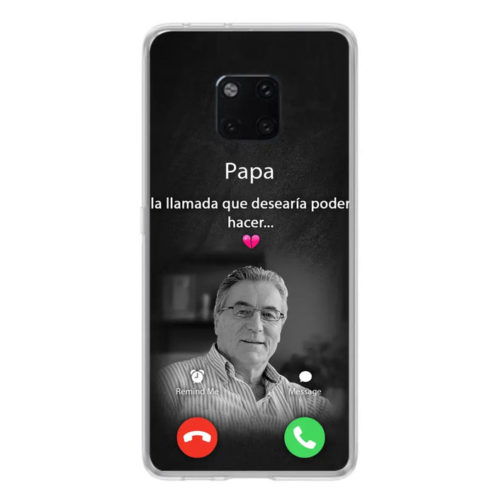 Funda personalizada para teléfono conmemorativo de papa - Cargar foto - Idea de regalo conmemorativo para mamá/papá - La llamada que desearía poder hacer - Funda para Xiaomi/ Oppo/ Huawei