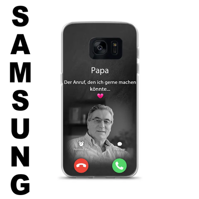 Personalisierte Handyhülle - Foto hochladen - Gedenkgeschenk für Mama/ Papa - Der Anruf, den ich gerne machen könnte - Handyhülle für iPhone/Samsung