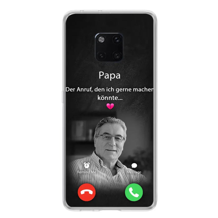 Personalisierte Handyhülle - Foto hochladen - Gedenkgeschenk für Mama/ Papa - Der Anruf, den ich gerne machen könnte - Handyhülle für Xiaomi/ Oppo/ Huawei