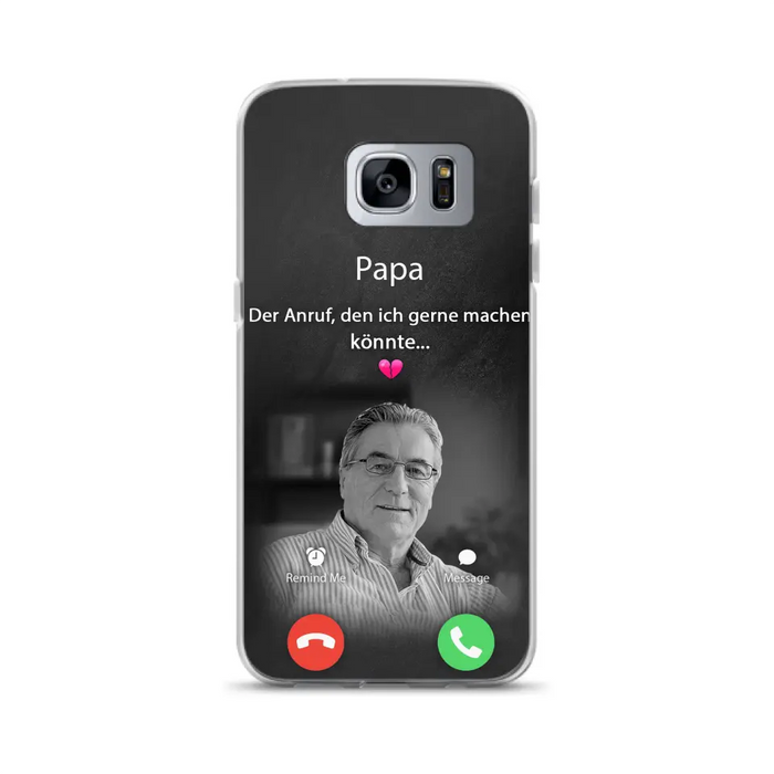 Personalisierte Handyhülle - Foto hochladen - Gedenkgeschenk für Mama/ Papa - Der Anruf, den ich gerne machen könnte - Handyhülle für iPhone/Samsung