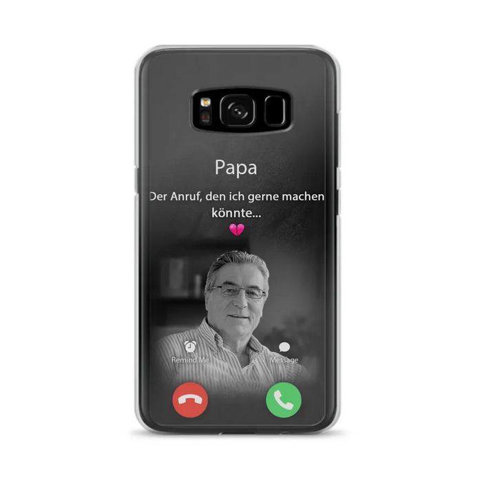 Personalisierte Handyhülle - Foto hochladen - Gedenkgeschenk für Mama/ Papa - Der Anruf, den ich gerne machen könnte - Handyhülle für iPhone/Samsung