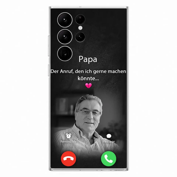 Personalisierte Handyhülle - Foto hochladen - Gedenkgeschenk für Mama/ Papa - Der Anruf, den ich gerne machen könnte - Handyhülle für iPhone/Samsung